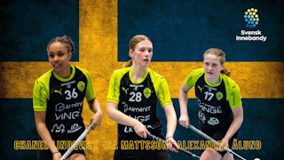 IBK Lunds Alexandra Ålund, Chanel Lindqvist och Isa Mattsson har tagits ut i U19-landslagstruppen